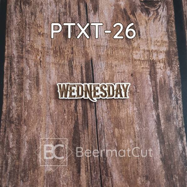 Napis "Wednesday" PTXT-26